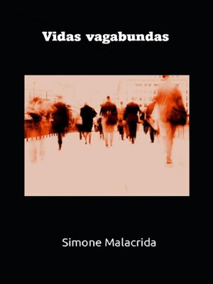 cover image of Vidas vagabundas